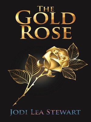 cover image of The Gold Rose